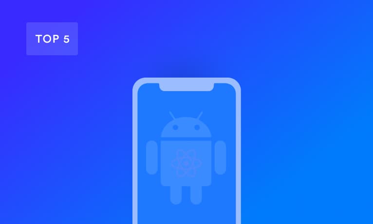 Top 5 des Meilleures Agences de Développement Android en France